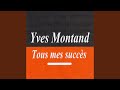 Amour mon cher amour - Yves Montand - Topic Amour mon cher amour