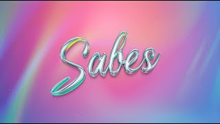 Santa Fe Klan, Karely Ruiz - Sabes (Video Oficial)
