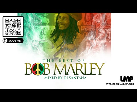 Bob Marley Greatest Hits Mix  Best Reggae Songs of All Time | Bob Marley | DJ Santana