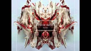 Band of Skulls - You&#39;re Not Pretty But You Got it Going On (album version)