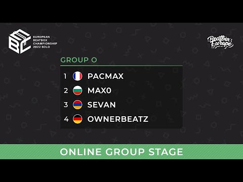 Group O - Pacmax, Max0, Sevan, Ownerbeatz - EBBC 22 Online Group Stage