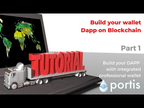 Build Wallet Decentralized App on Blockchain with Portis API - Part 1(1)