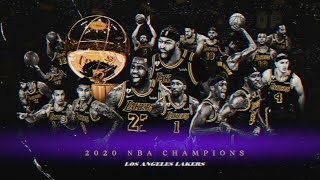 [MIX ] Los Angeles Lakers 2020 NBA Champs 