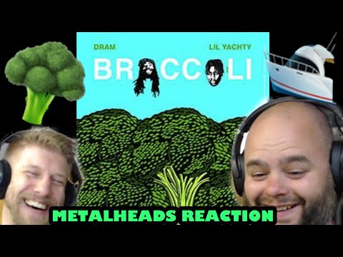 Nice! | D.R.AM. - LIL YACHTY - BROCCOLI | Metalheads Reaction