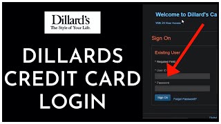 Dillards Credit Card Login (2023) | How To Sign In Dillards Credit Card