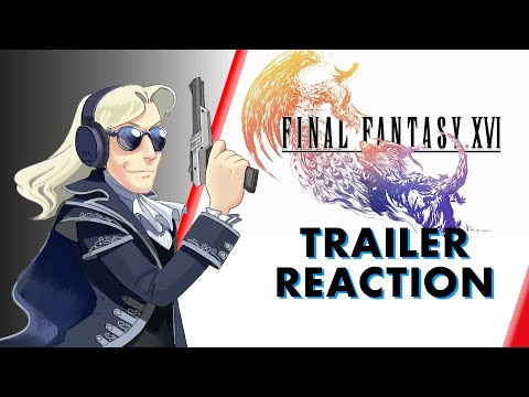 Final Fantasy XVI Reveal Trailer LIVE Reaction