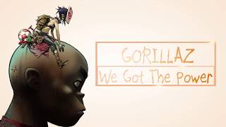 Gorillaz We Got The Power  Español &amp; Inglés