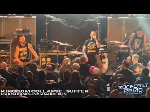 Kingdom Collapse - Suffer (Indianapolis - March 2, 2025)