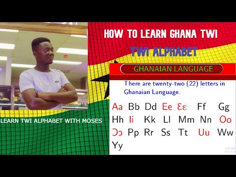 The Ghanaian Language (Asante Twi Alphabet Pronunciation) (Lesson 1).