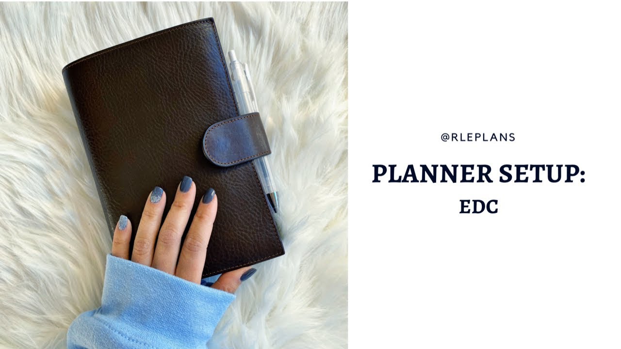 2020 Planner Setup: EDC