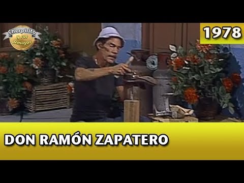 El Chavo | Don Ramón zapatero (Completo)