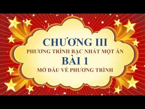 Toán học lớp 8 - Bài 1 - Mở đầu về phương trình (Đại Số)