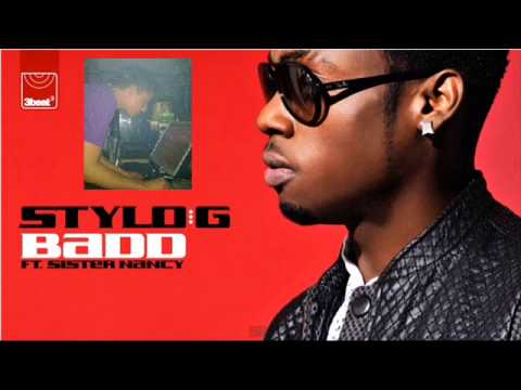 Stylo G ft Sister Nancy   Badd Remix intro Dj Trebor