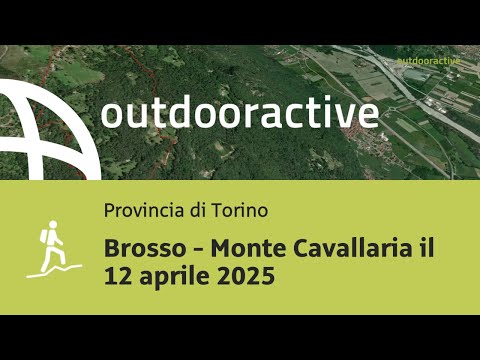 Video Flyover : Brosso - Monte Cavallaria il 12 aprile 2025