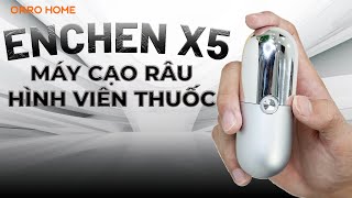 Máy Cạo Râu Hình Viên Thuốc Của Enchen - Có Đáng Mua Hơn Enchen Mini 6 và Enchen K8?
