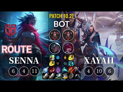 SB Route Senna vs Xayah Bot - KR Patch 10.21