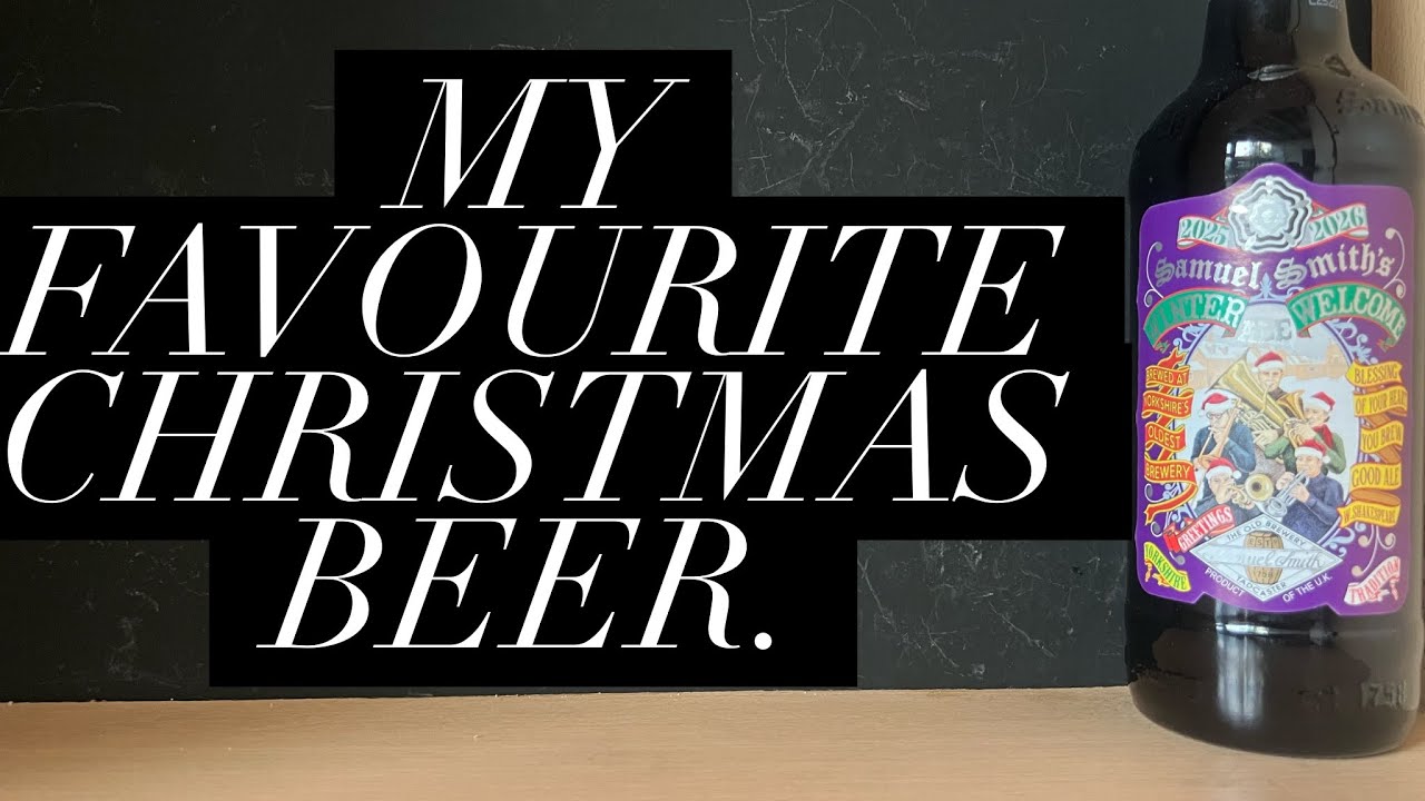 Samuel Smith's Winter Welcome Review , Samuel Smith's Beer Review , Christmas Beer Review