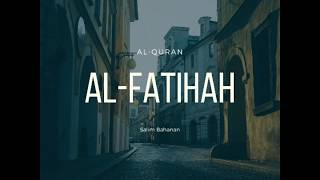 Download lagu Surah Al-Fatihah - Salim Bahanan mp3 Download lagu Surah Al-Fatihah - Salim Bahanan mp3