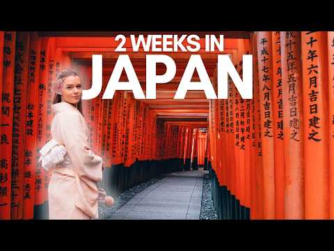 How to TRAVEL Japan! 🥹❤️ The PERFECT two weeks in Tokyo, Osaka, Kyoto, Nara, Fuji & Nagano