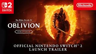 Download lagu The Elder Scrolls IV: Oblivion Remastered – Launch Trailer – Nintendo Switch 2 mp3