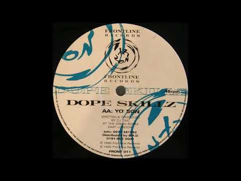 Dope Skillz - Yo' Son