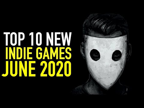 Top 10 BEST NEW Upcoming Indie Games of June 2020