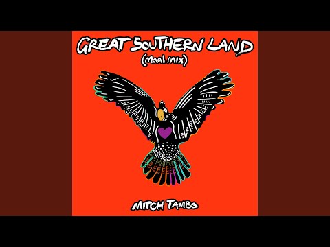Great Southern Land (Maal Mix)
