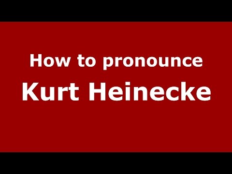 How to pronounce Kurt Heinecke (American English/US)  - PronounceNames.com