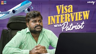 Visa interview || Wirally Originals || Tamada Media