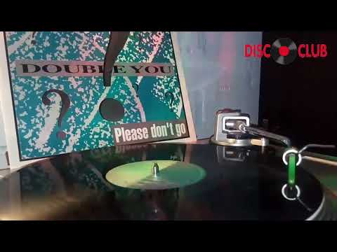 Double You - Please Don't Go (Club Mix) 1992 [Juan Carlos Baez]