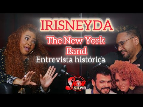 ENTREVISTA HISTÓRICA. IRISNEYDA THE NEW YORK BAND .EL SHOW DE SILVIO.