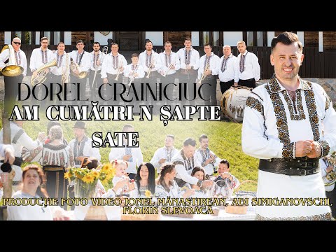 Dorel Crainiciuc -Am cumatri-n șapte sate 