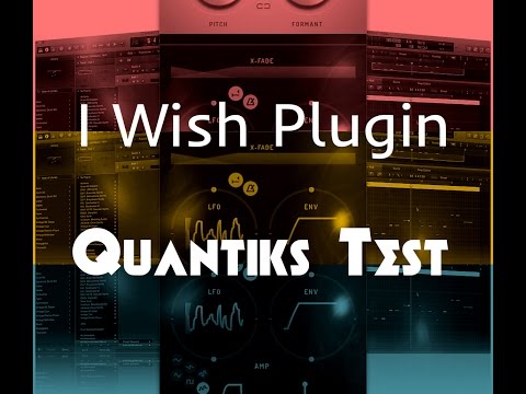 I Wish Plugin Test - Quantiks