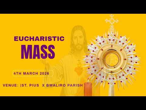 AMANI MEDIA TV LIVE |  EUCHARISTIC ADORATION - ST. PIUS  X BWALIRO PARISH