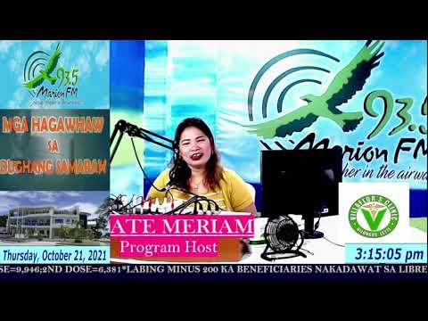 Mga Hagawhaw sa Dughang Samaran October 21, 2021 Episode 3:00 P.M. – 5:00 P.M Hosted By: Ate Meriam