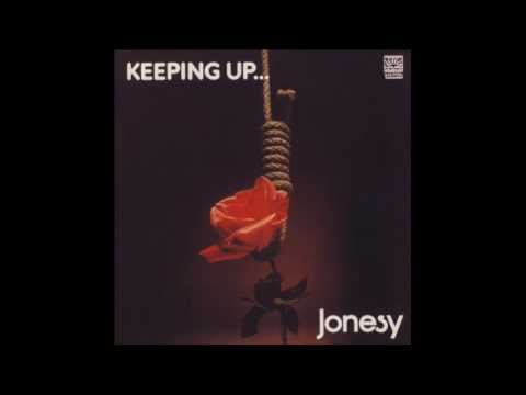 Jonesy - Keeping Up ( Full Album ) 1973