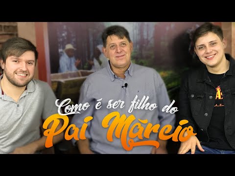 362 - Como é ser filho do Pai Márcio