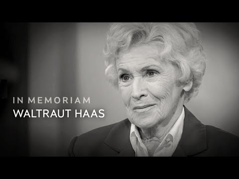 In Memoriam Waltraut Haas