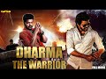 #Vijay Hindi Dubbed Action Movie | Full HD | Dharma The Warrior | #IshaKoppikar