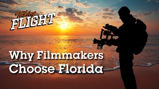 Filming Florida: Navigating Opportunities and Innovations in the Sunshine State | Full Sail