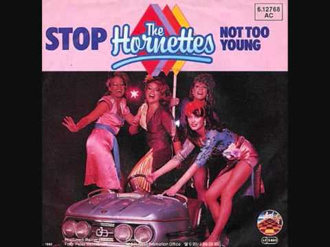 The Hornettes - Not Too Young
