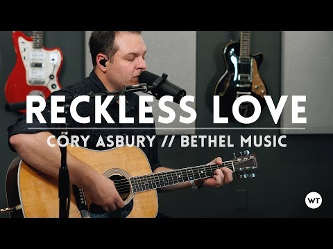 Reckless Love - Cory Asbury