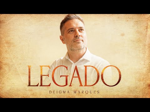 Deigma Marques | Projeto Legado - Completo