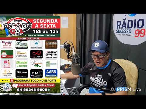 Transmissão ao vivo de Programa Foco No Esporte Caldas Novas