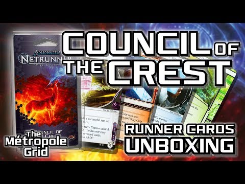 Netrunner Unboxing: Council of the Crest - Runner Cards