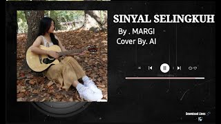 Download lagu MARGI - SINYAL SELINGKUH ( COVER BY AI ) mp3