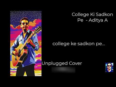 College Ki Sadak - Aditya A | Cover by Aryan Amplified