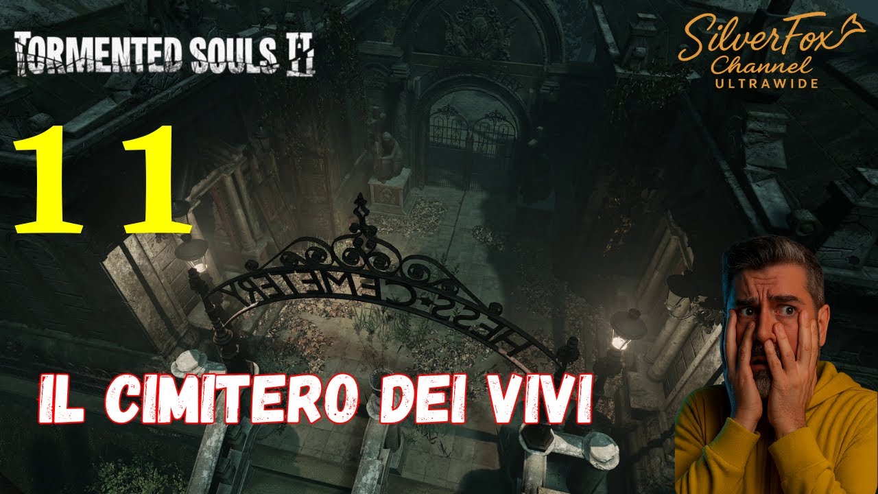 TORMENTED SOULS II EP 11 IL CIMITERO DEI VIVI [ENG - ITA] GAMEPLAY ITA PC - ULTRAWIDE 21:9 4K