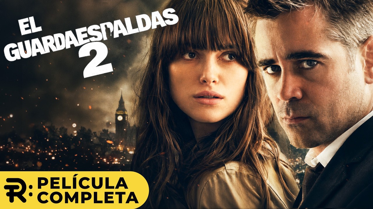 El Guardaespaldas 2 | Película Completa Doblada en Español Latino - HD | Colin Farrell