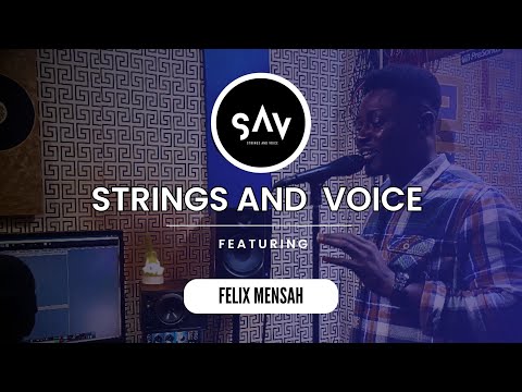Felix Mensah: Strings and Voice